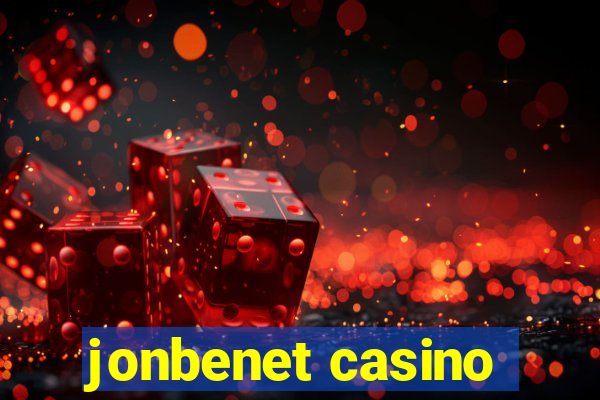 jonbenet casino